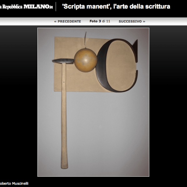 Mostra “Scripta Manent” – Spazio Oberdan 21 luglio – 28 agosto&nbsp;2011